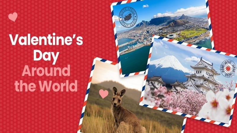 Valentine's Day Traditions Around The World